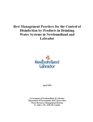 Best Management Practices for the Control of Disinfection by-Products in Drinking Water Systems in  Newfoundland  and  Labrador